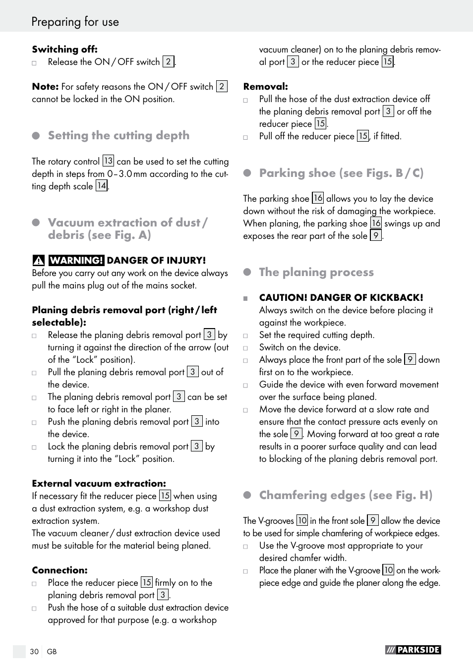 Setting the cutting depth, Vacuum extraction of dust / debris (see fig. a), Parking shoe (see figs. b / c) | The planing process, Chamfering edges (see fig. h) | Parkside PEH 30 A1 User Manual | Page 30 / 34