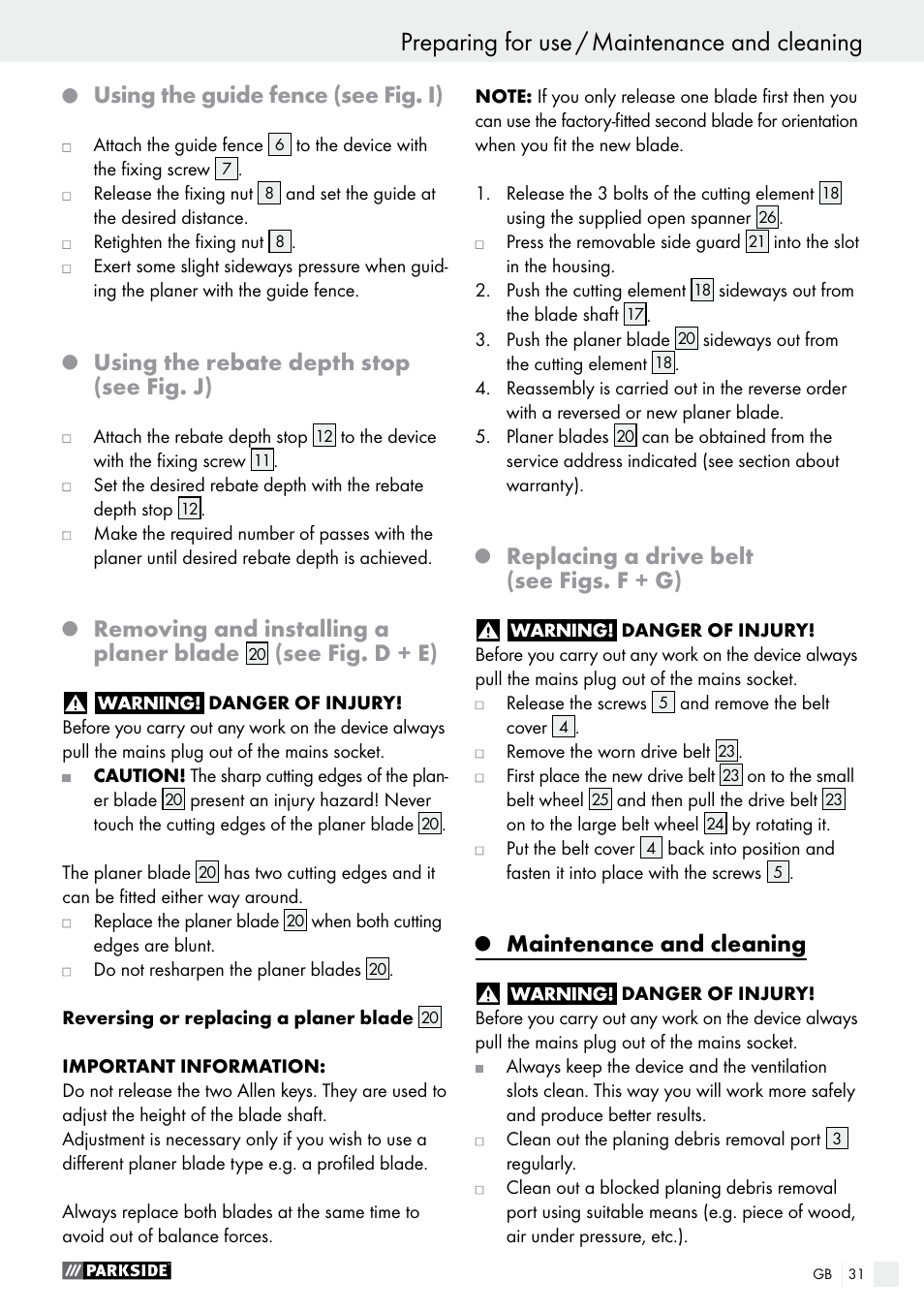 Using the guide fence (see fig. i), Using the rebate depth stop (see fig. j), Removing and installing a planer blade | See fig. d + e), Replacing a drive belt (see figs. f + g), Maintenance and cleaning | Parkside PEH 30 A1 User Manual | Page 31 / 34