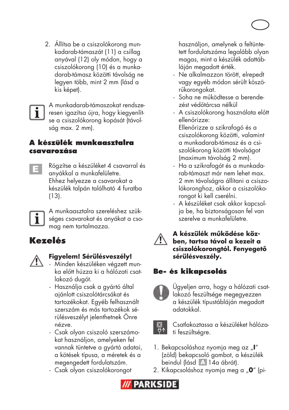 Kezelés | Parkside PDOS 200 B2 User Manual | Page 43 / 104