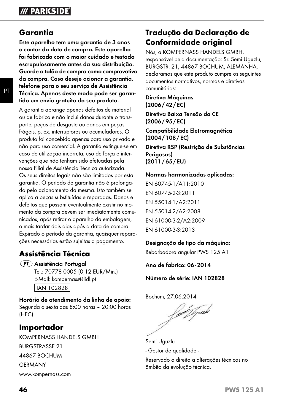 Garantia, Assistência técnica, Importador | Tradução da declaração de conformidade original | Parkside PWS 125 A1 User Manual | Page 49 / 79