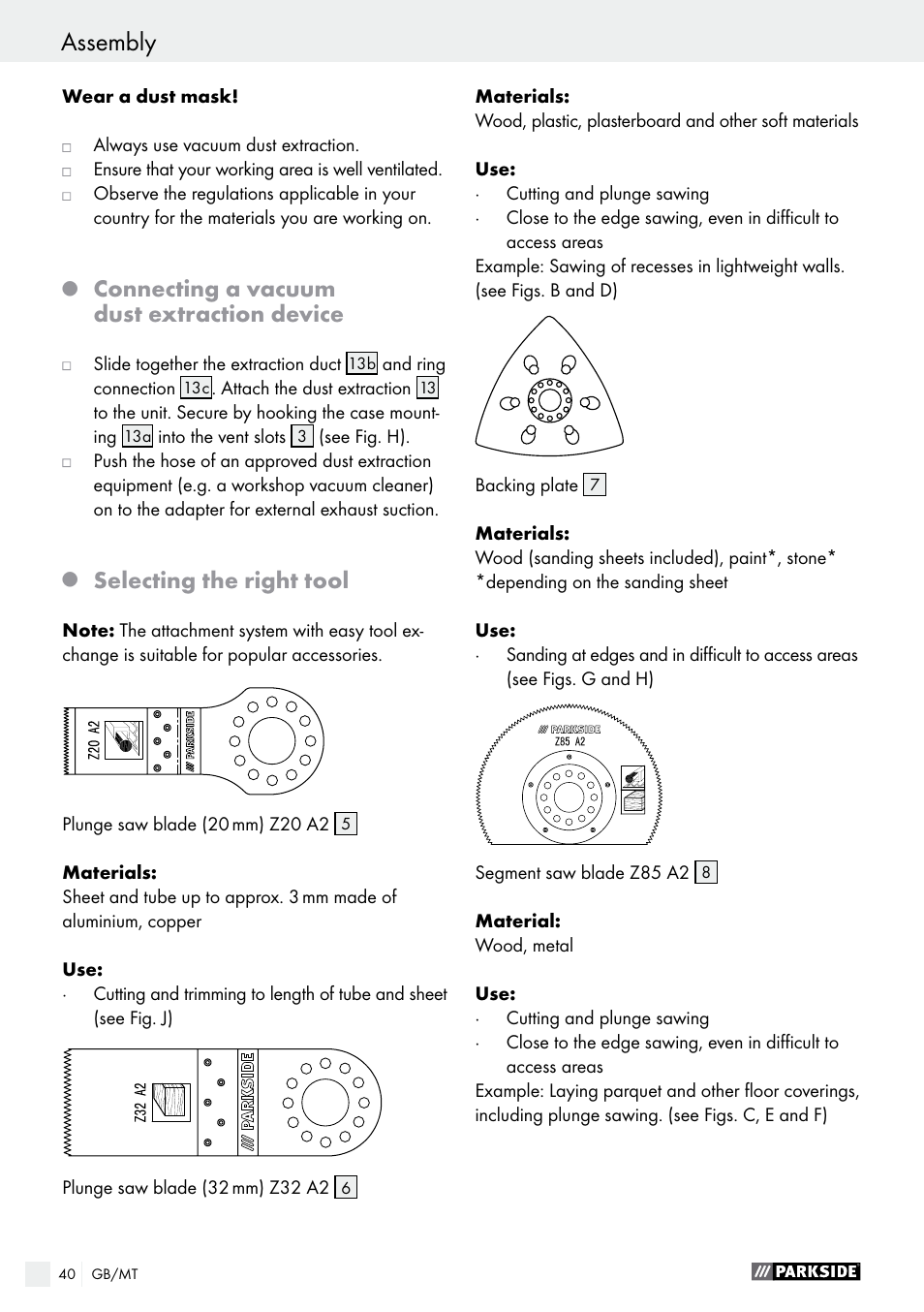 Connecting a vacuum dust extraction device, Selecting the right tool | Parkside PMFW 310 A1 User Manual | Page 40 / 54