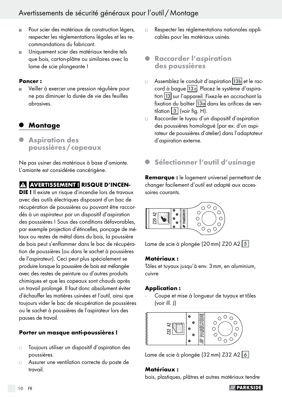 Montage, Aspiration des poussières / copeaux, Raccorder l’aspiration des poussières | Sélectionner l’outil d’usinage | Parkside PMFW 310 A1 User Manual | Page 10 / 34