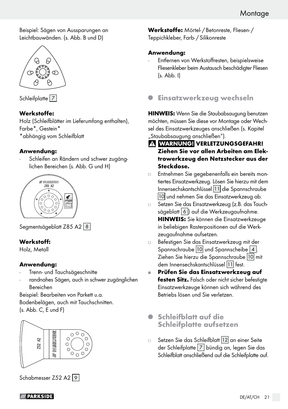 Montage, Einsatzwerkzeug wechseln, Schleifblatt auf die schleifplatte aufsetzen | Parkside PMFW 310 A1 User Manual | Page 21 / 34