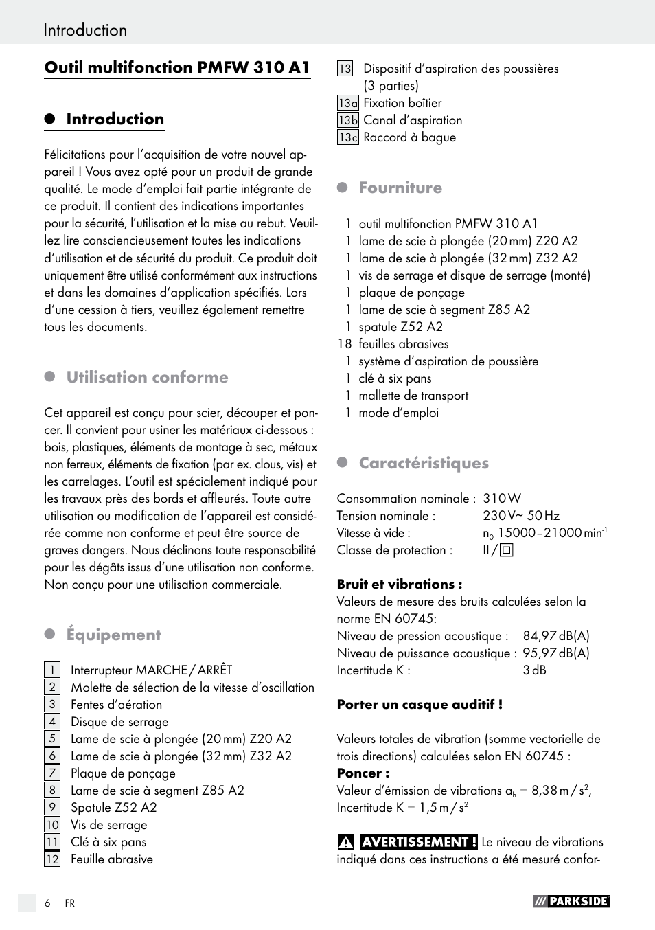 Outil multifonction pmfw 310 a1, Introduction, Utilisation conforme | Équipement, Fourniture, Caractéristiques | Parkside PMFW 310 A1 User Manual | Page 6 / 34