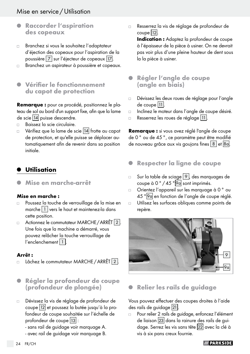 Utilisation mise en service / utilisation, Raccorder l‘aspiration des copeaux, Vérifier le fonctionnement du capot de protection | Utilisation, Mise en marche-arrêt, Régler l‘angle de coupe (angle en biais), Respecter la ligne de coupe, Relier les rails de guidage | Parkside PTSS 1200 A1 User Manual | Page 24 / 51
