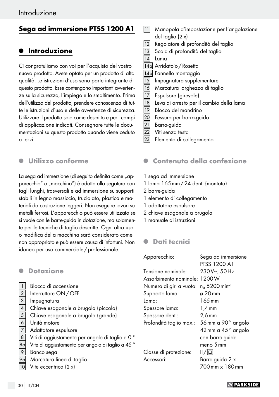 Introduzione, Utilizzo conforme, Dotazione | Contenuto della confezione, Dati tecnici | Parkside PTSS 1200 A1 User Manual | Page 30 / 51