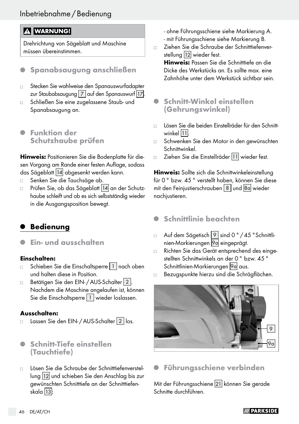 Inbetriebnahme / bedienung bedienung, Spanabsaugung anschließen, Funktion der schutzhaube prüfen | Bedienung, Ein- und ausschalten, Schnitt-tiefe einstellen (tauchtiefe), Schnitt-winkel einstellen (gehrungswinkel), Schnittlinie beachten, Führungsschiene verbinden | Parkside PTSS 1200 A1 User Manual | Page 46 / 51