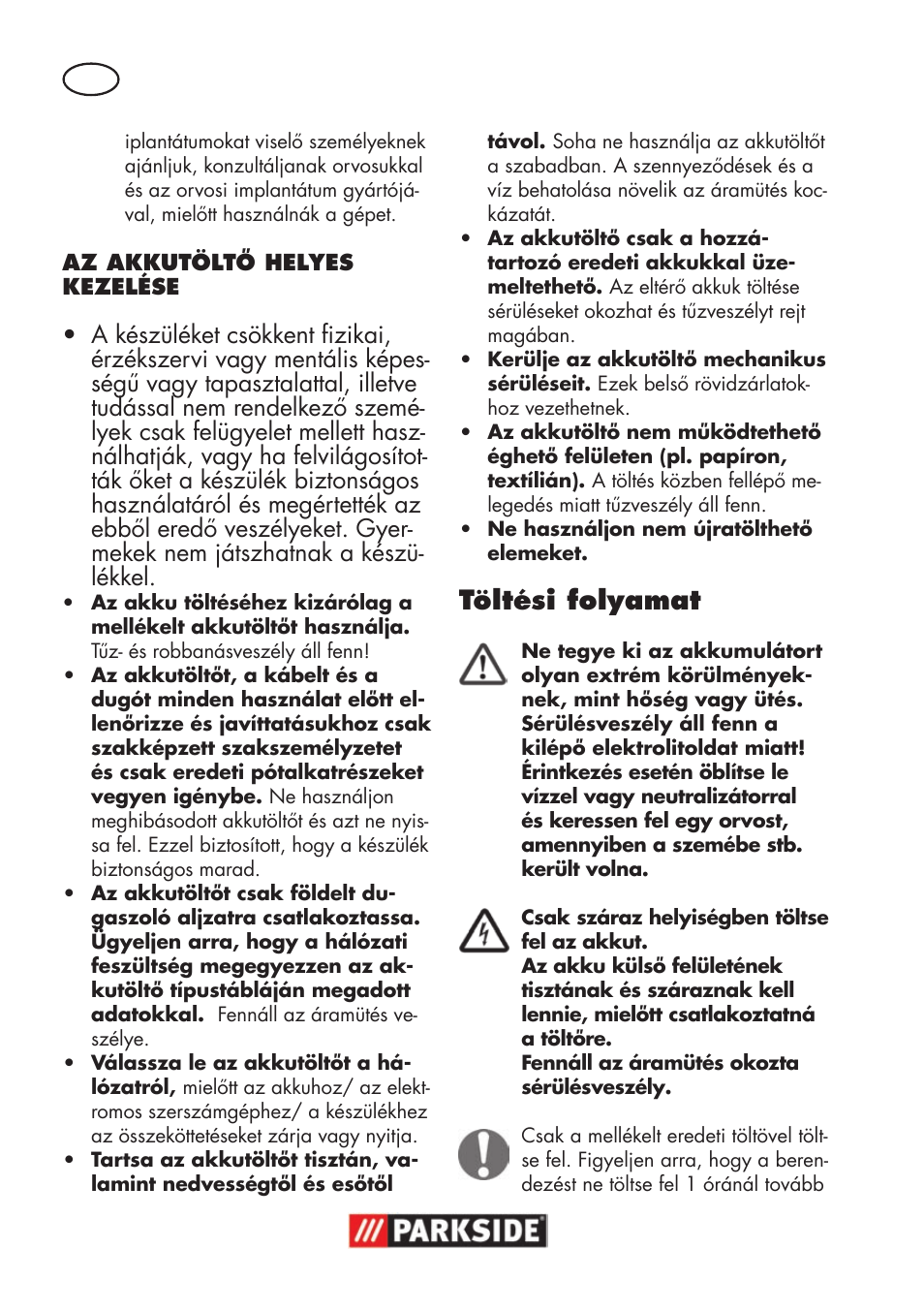 Töltési folyamat | Parkside PSSA 18 A1 User Manual | Page 48 / 140