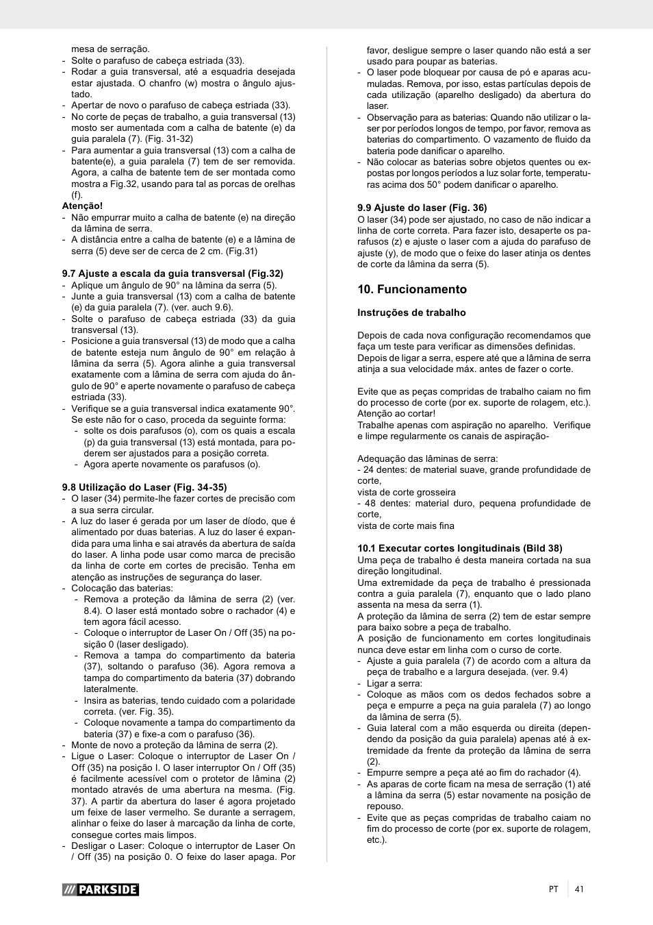 Funcionamento | Parkside PTK 2000 A1 User Manual | Page 46 / 80