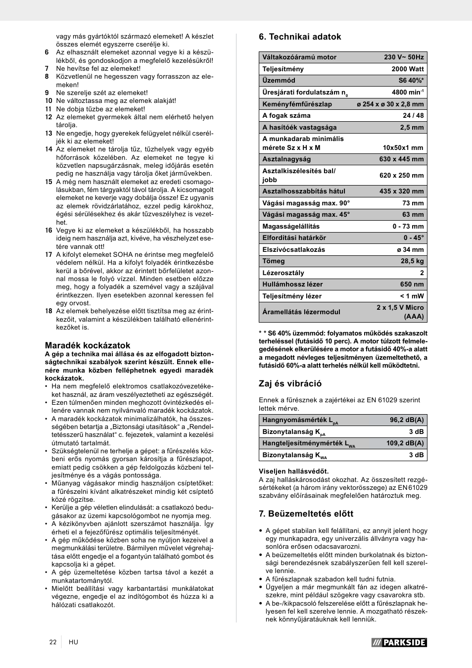 Maradék kockázatok, Technikai adatok, Zaj és vibráció | Beüzemeltetés előtt | Parkside PTK 2000 A1 User Manual | Page 27 / 90