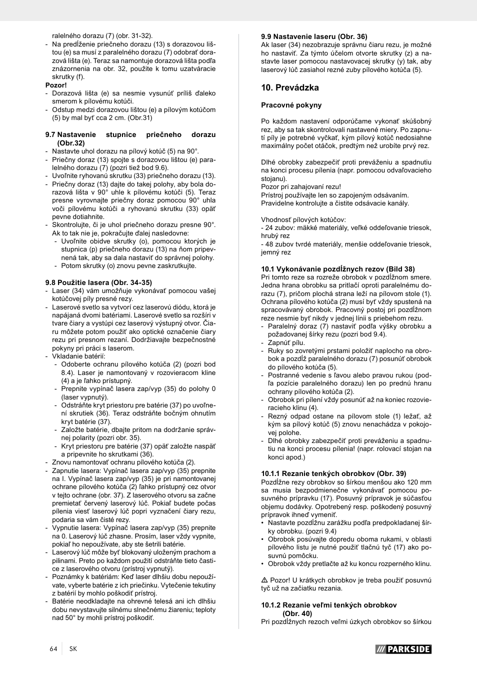 Prevádzka | Parkside PTK 2000 A1 User Manual | Page 69 / 90