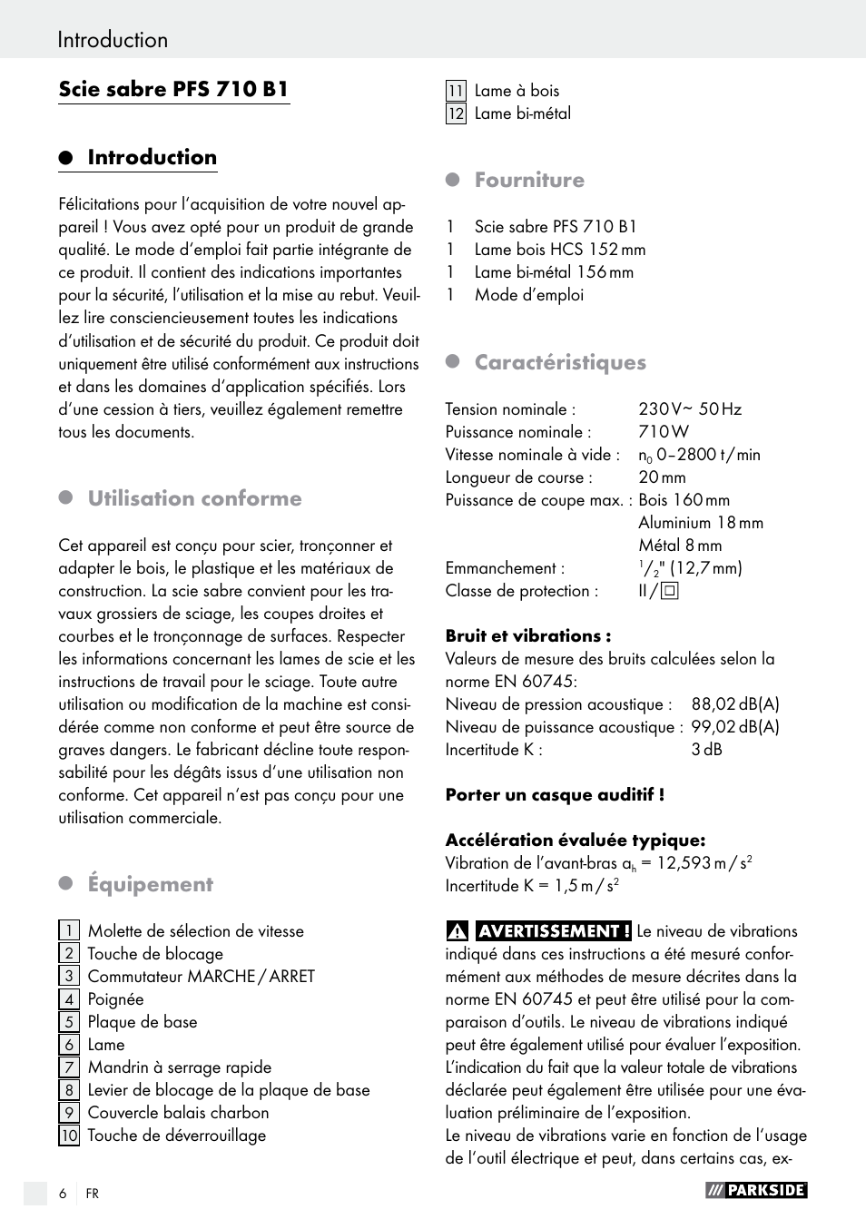 Scie sabre pfs 710 b1, Introduction, Utilisation conforme | Équipement, Fourniture, Caractéristiques | Parkside PFS 710 B1 User Manual | Page 6 / 33