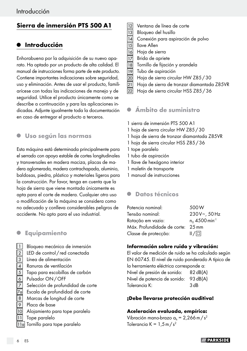 Sierra de inmersión pts 500 a1, Introducción, Uso según las normas | Equipamiento, Ámbito de suministro, Datos técnicos | Parkside PTS 500 A1 User Manual | Page 6 / 72