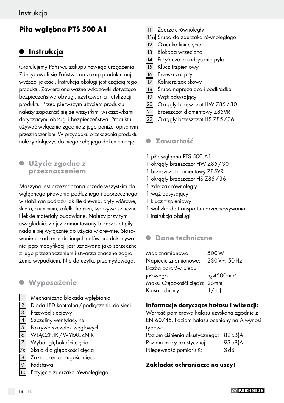 Instrukcja, Piła wgłębna pts 500 a1, Użycie zgodne z przeznaczeniem | Wyposażenie, Zawartość, Dane techniczne | Parkside PTS 500 A1 User Manual | Page 18 / 86