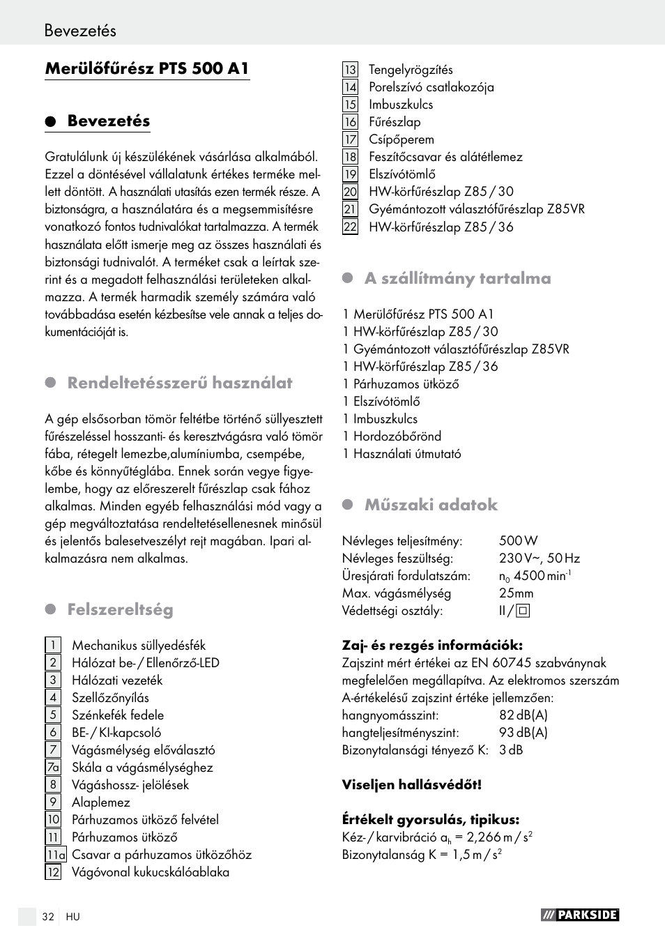 Bevezetés, Merülőfűrész pts 500 a1 bevezetés, Rendeltetésszerű használat | Felszereltség, A szállítmány tartalma, Műszaki adatok | Parkside PTS 500 A1 User Manual | Page 32 / 86