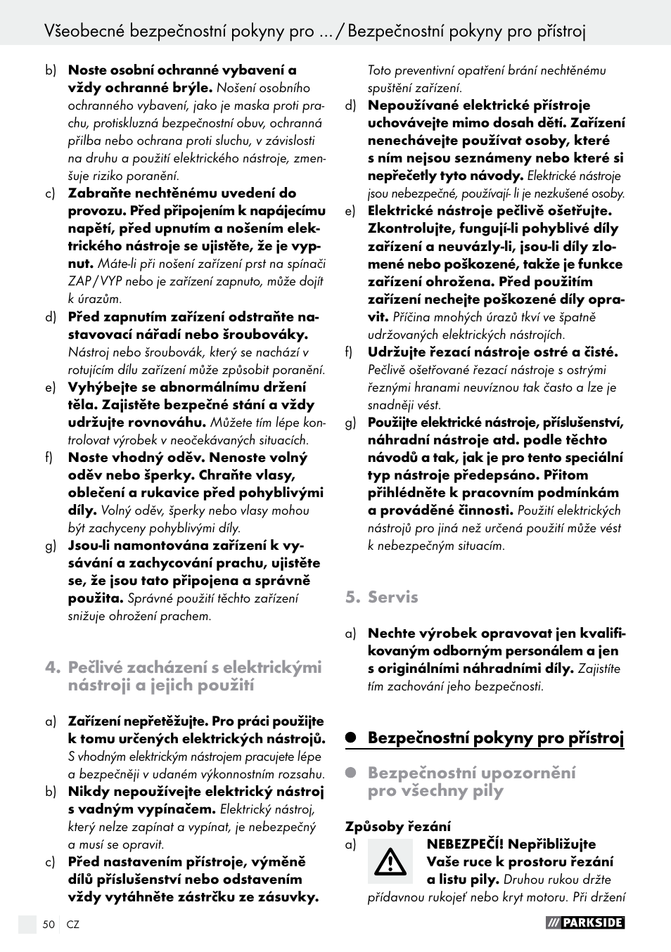 Servis, Bezpečnostní pokyny pro přístroj, Bezpečnostní upozornění pro všechny pily | Parkside PTS 500 A1 User Manual | Page 50 / 86