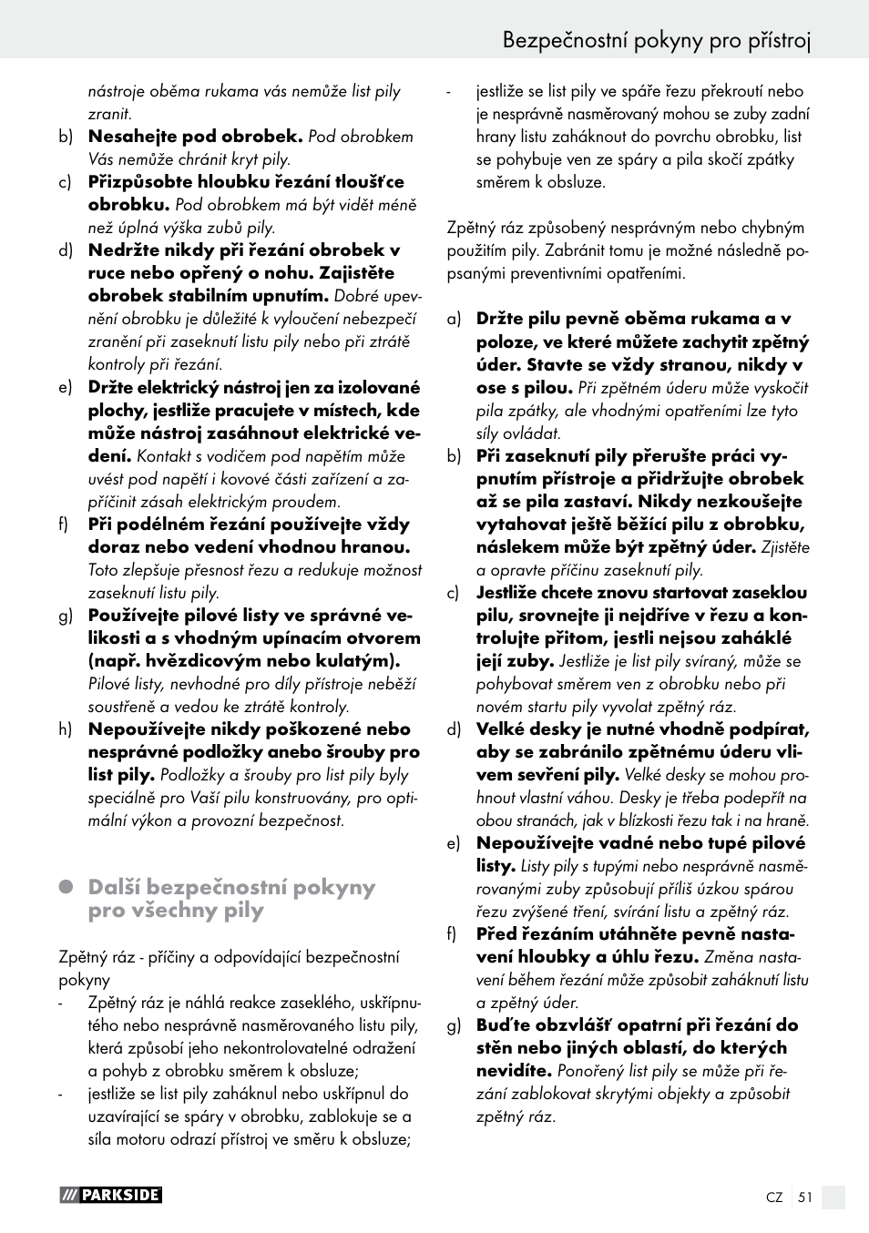 Další bezpečnostní pokyny pro všechny pily | Parkside PTS 500 A1 User Manual | Page 51 / 86