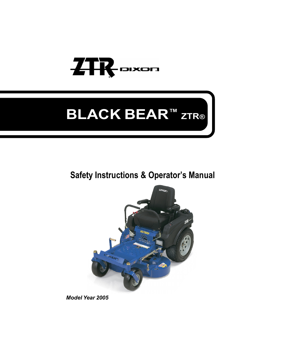 Dixon Black Bear User Manual | 52 pages