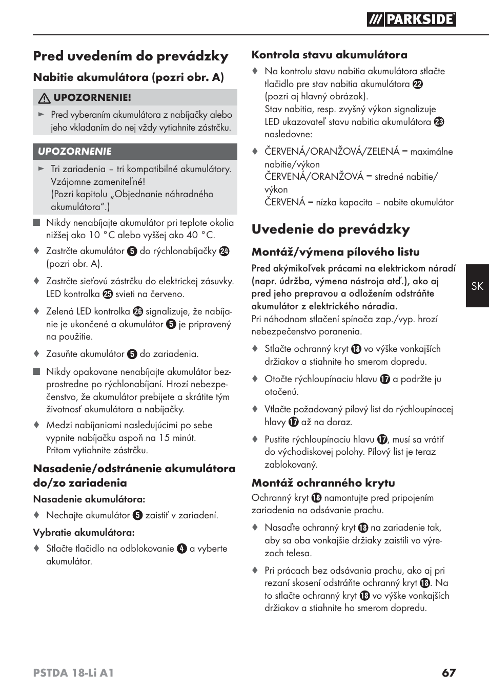 Pred uvedením do prevádzky, Uvedenie do prevádzky | Parkside PSTDA 18-Li A1 User Manual | Page 71 / 89