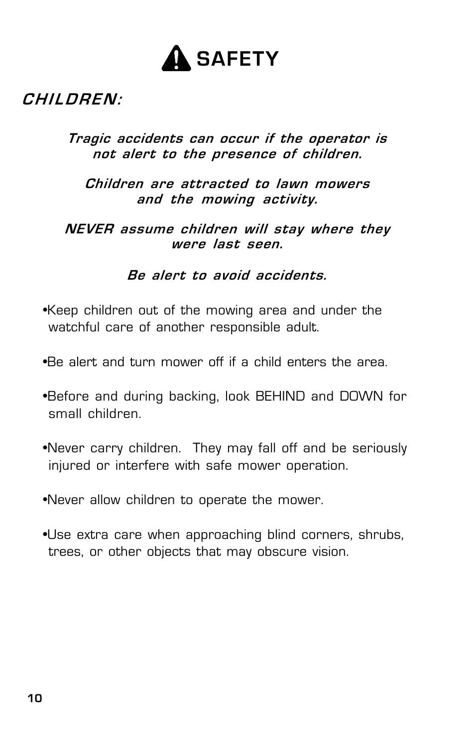 Safety, Children | Dixon SpeedZTR ZTR 30 User Manual | Page 10 / 48