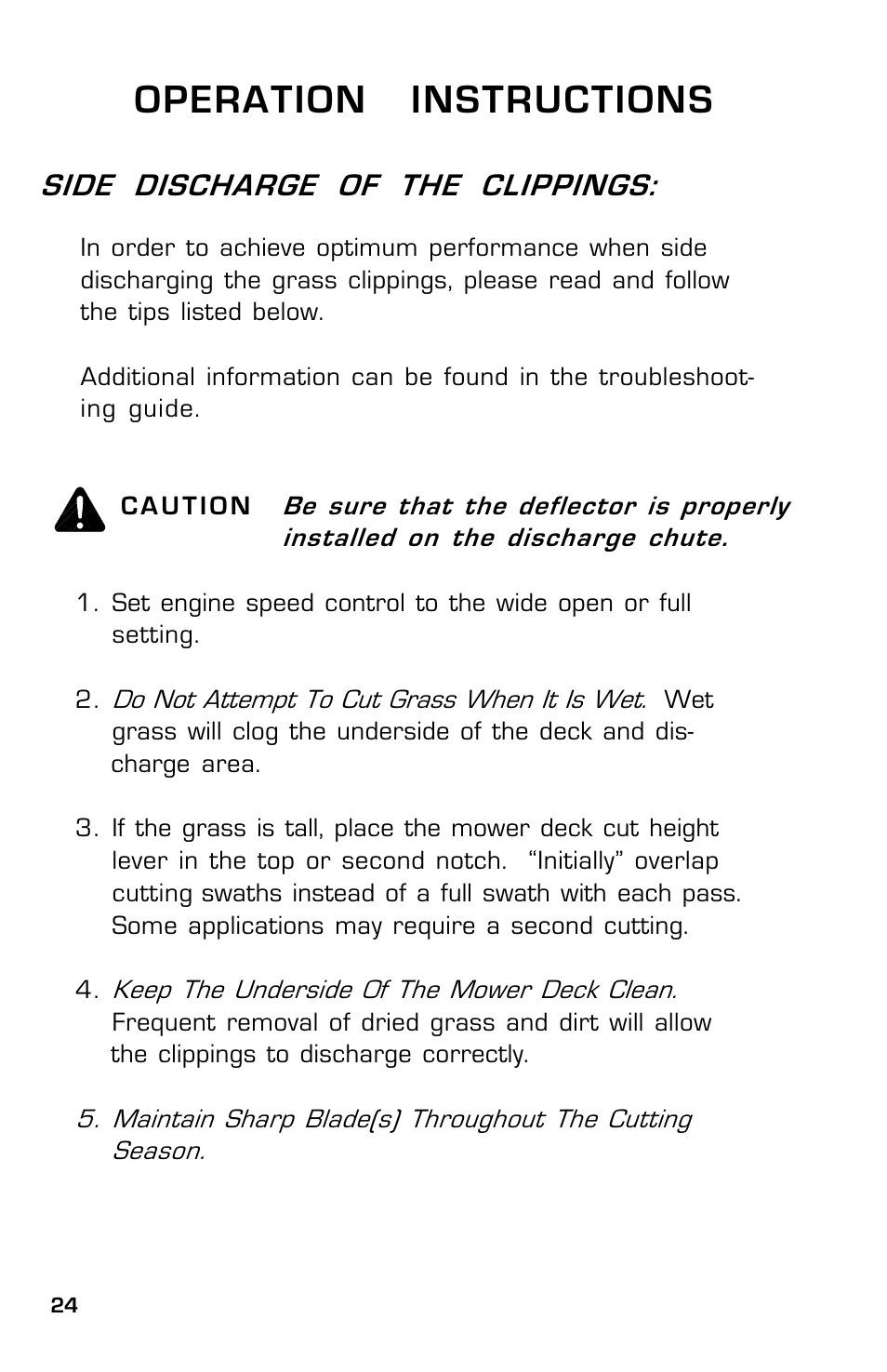 Operation instructions, Side discharge of the clippings | Dixon SpeedZTR ZTR 30 User Manual | Page 24 / 48