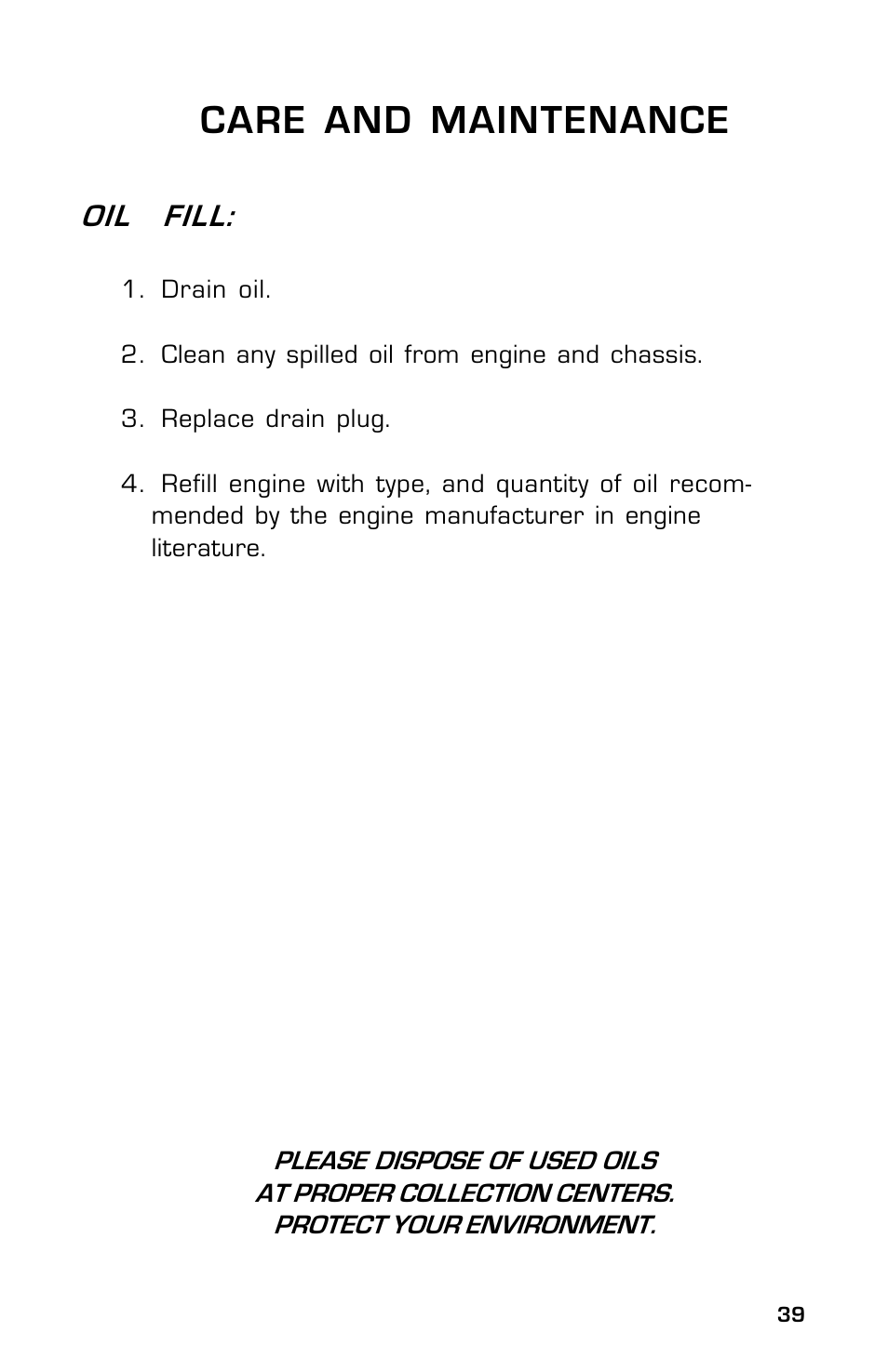 Care and maintenance, Oil fill | Dixon SpeedZTR ZTR 30 User Manual | Page 39 / 48