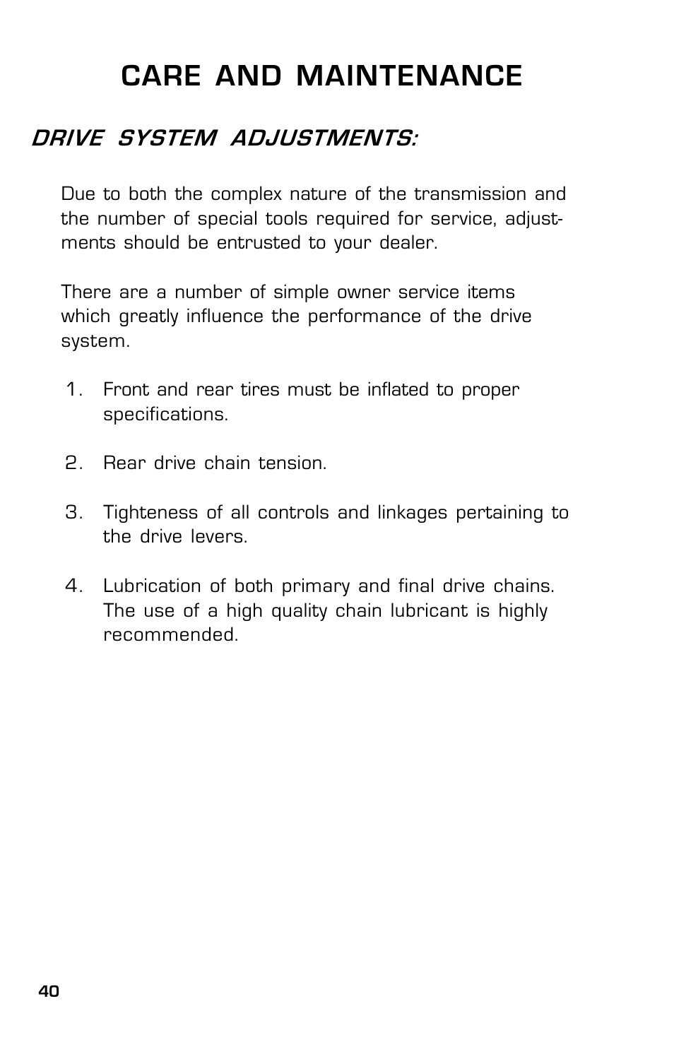 Care and maintenance, Drive system adjustments | Dixon SpeedZTR ZTR 30 User Manual | Page 40 / 48