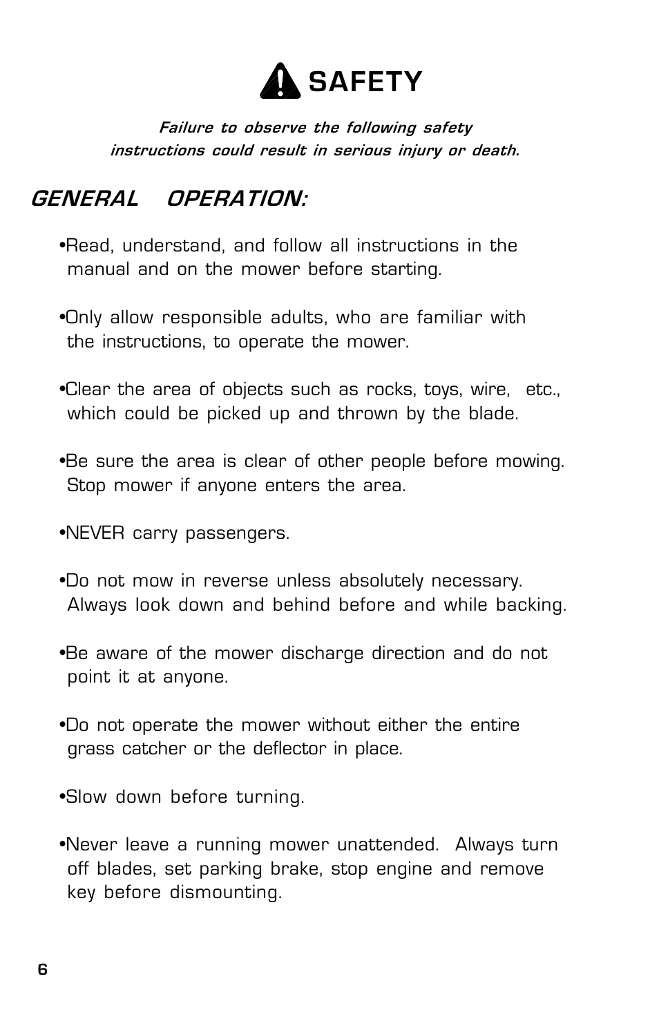 Safety, General operation | Dixon SpeedZTR ZTR 30 User Manual | Page 6 / 48