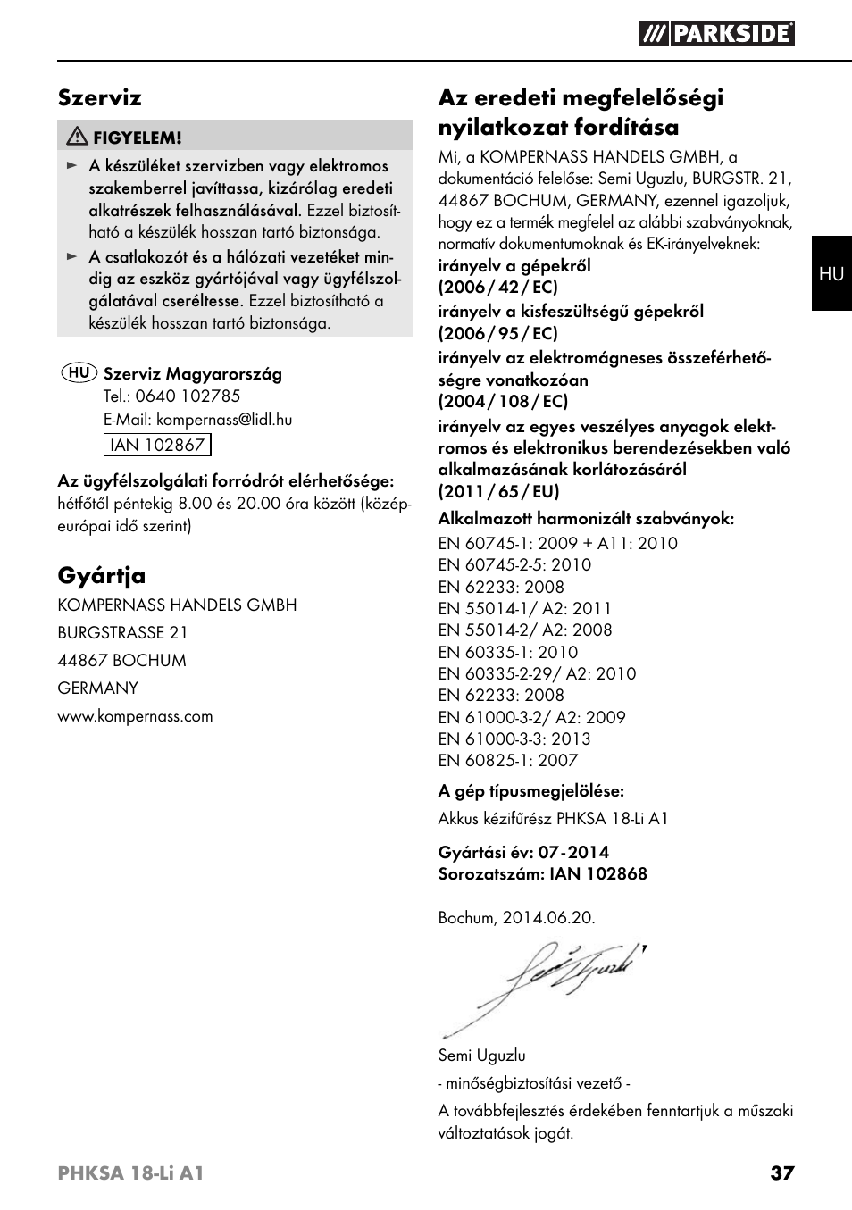 Szerviz, Gyártja, Az eredeti megfelelőségi nyilatkozat fordítása | Parkside PHKSA 18-Li A1 User Manual | Page 40 / 94