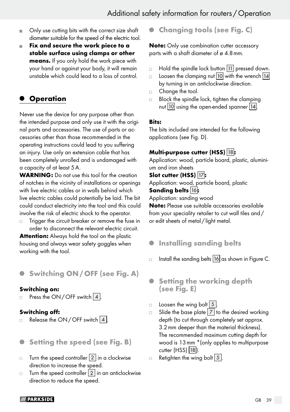 Operation, Switching on / off (see fig. a), Setting the speed (see fig. b) | Changing tools (see fig. c), Installing sanding belts, Setting the working depth (see fig. e) | Parkside PSFS 250 A1 User Manual | Page 39 / 43