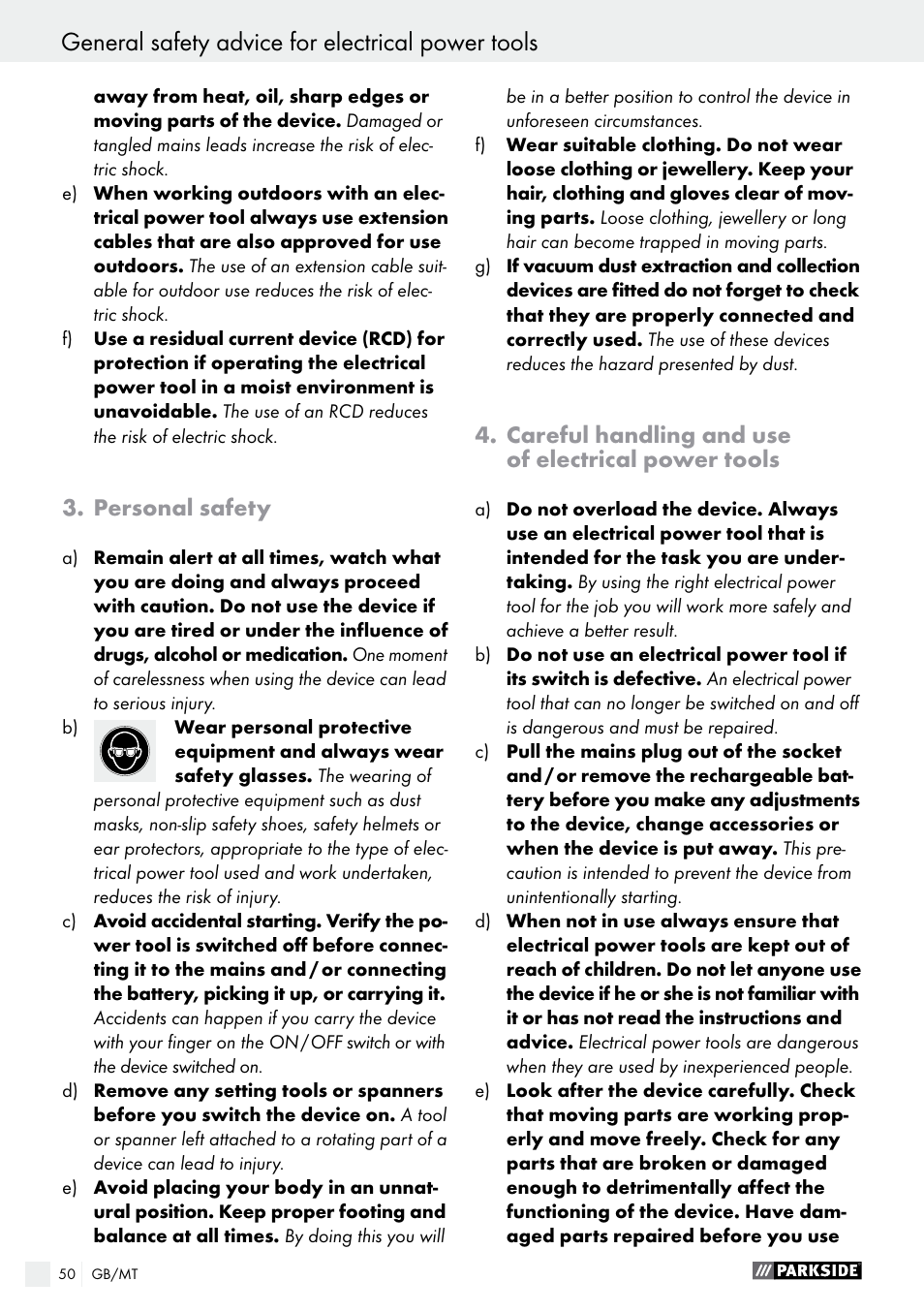 General safety advice for electrical power tools, Personal safety, Careful handling and use of electrical power tools | Parkside PFBS 10.8 A1 User Manual | Page 50 / 73