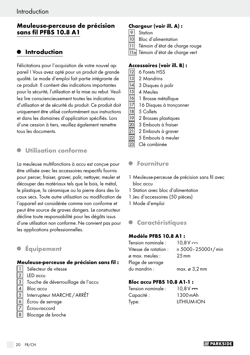 Introduction, Utilisation conforme, Équipement | Fourniture, Caractéristiques | Parkside PFBS 10.8 A1 User Manual | Page 20 / 59