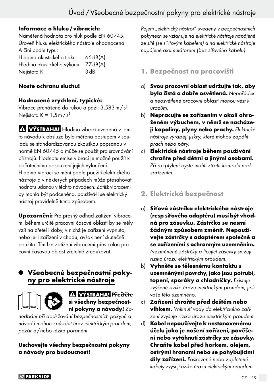 Úvod, Bezpečnost na pracovišti, Elektrická bezpečnost | Parkside PFBS 10.8 A1 User Manual | Page 19 / 57