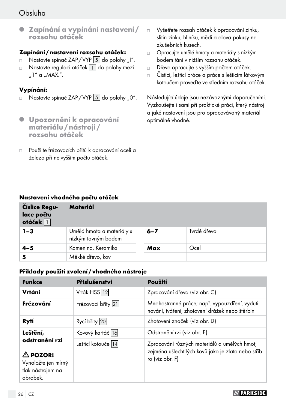 Obsluha, Obsluha / údržba a čistění / servis / záruka, Zapínání a vypínání nastavení / rozsahu otáček | Parkside PFBS 10.8 A1 User Manual | Page 26 / 57