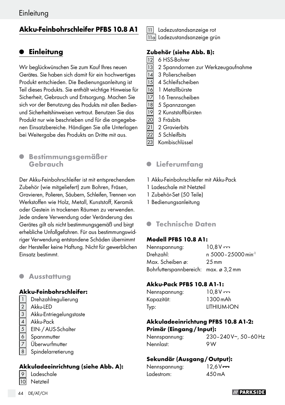 Akku-feinbohrschleifer pfbs 10.8 a1, Einleitung, Bestimmungsgemäßer gebrauch | Ausstattung, Lieferumfang, Technische daten | Parkside PFBS 10.8 A1 User Manual | Page 44 / 57