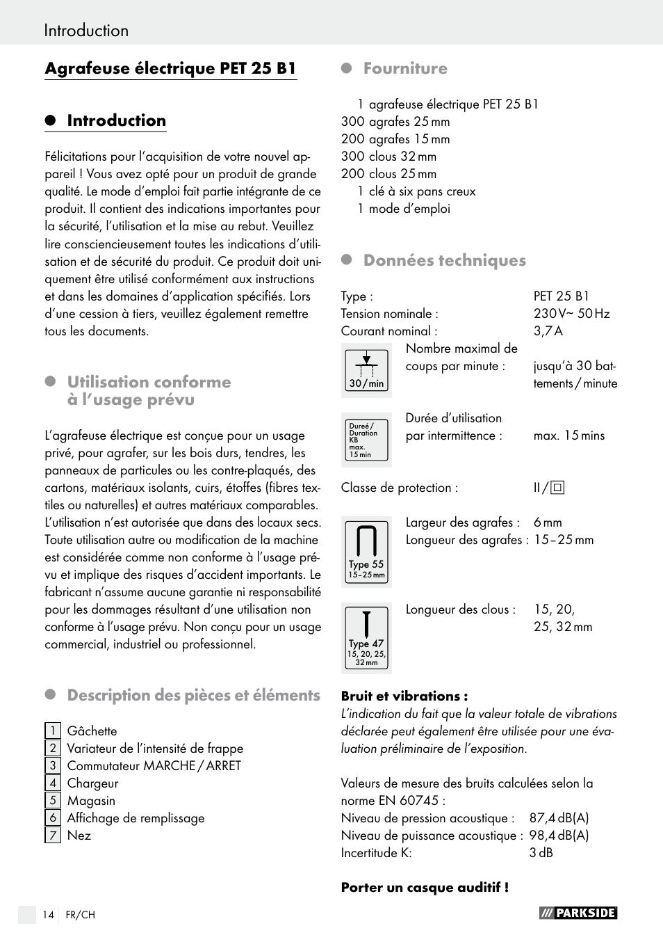 Agrafeuse électrique pet 25 b1, Introduction, Utilisation conforme à l’usage prévu | Description des pièces et éléments, Fourniture, Données techniques | Parkside PET 25 B1 User Manual | Page 14 / 36