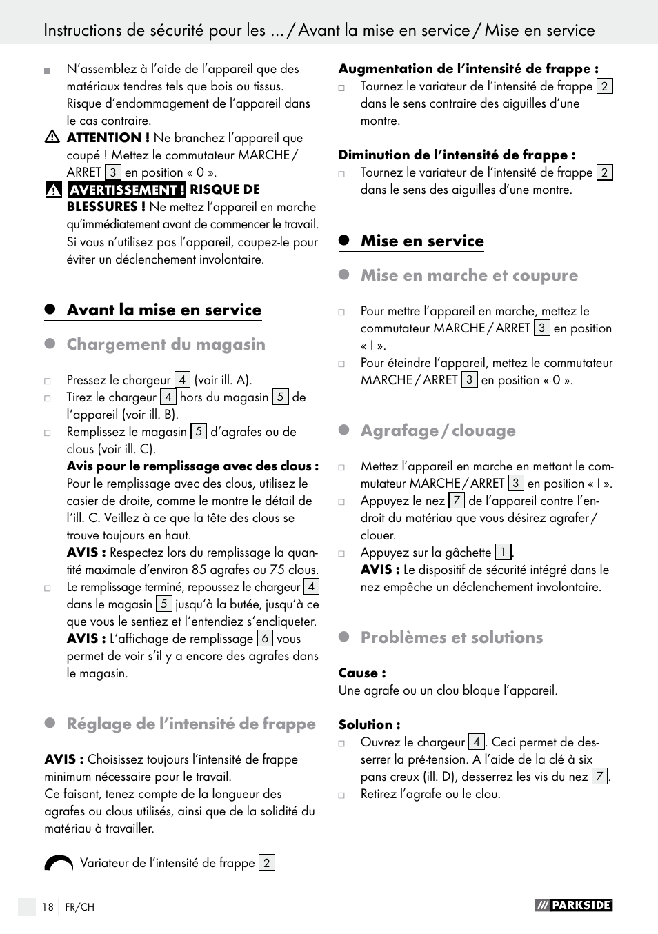 Avant la mise en service, Chargement du magasin, Réglage de l’intensité de frappe | Mise en service, Mise en marche et coupure, Agrafage / clouage, Problèmes et solutions | Parkside PET 25 B1 User Manual | Page 18 / 36