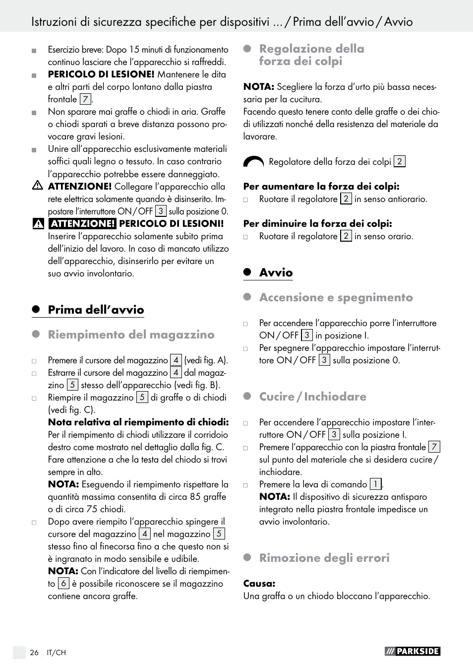 Prima dell’avvio, Riempimento del magazzino, Regolazione della forza dei colpi | Avvio, Accensione e spegnimento, Cucire / inchiodare, Rimozione degli errori | Parkside PET 25 B1 User Manual | Page 26 / 36