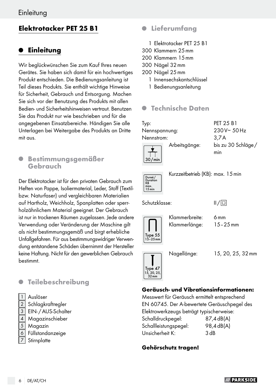 Elektrotacker pet 25 b1, Einleitung, Bestimmungsgemäßer gebrauch | Teilebeschreibung, Lieferumfang, Technische daten | Parkside PET 25 B1 User Manual | Page 6 / 36