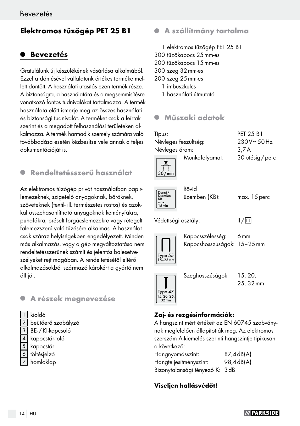 Elektromos tűzőgép pet 25 b1, Bevezetés, Rendeltetésszerű használat | A részek megnevezése, A szállítmány tartalma, Műszaki adatok | Parkside PET 25 B1 User Manual | Page 14 / 45