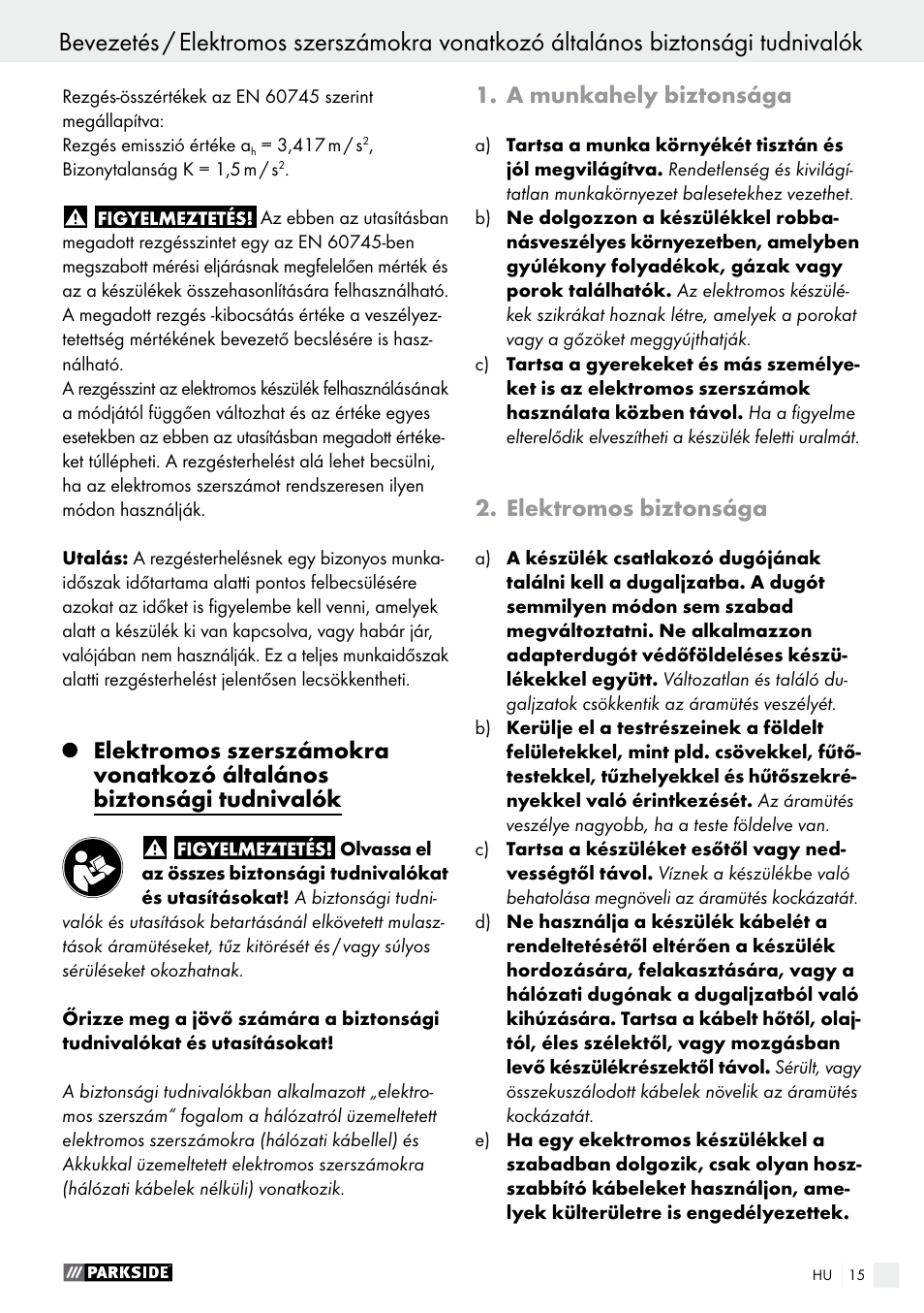 A munkahely biztonsága, Elektromos biztonsága | Parkside PET 25 B1 User Manual | Page 15 / 45