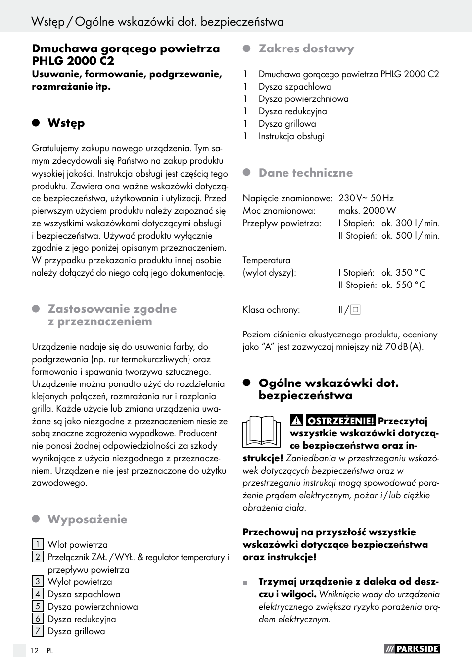 Wstęp / ogólne wskazówki dot. bezpieczeństwa, Wstęp, Zastosowanie zgodne z przeznaczeniem | Wyposażenie, Zakres dostawy, Dane techniczne, Ogólne wskazówki dot. bezpieczeństwa | Parkside PHLG 2000 C2 User Manual | Page 12 / 49