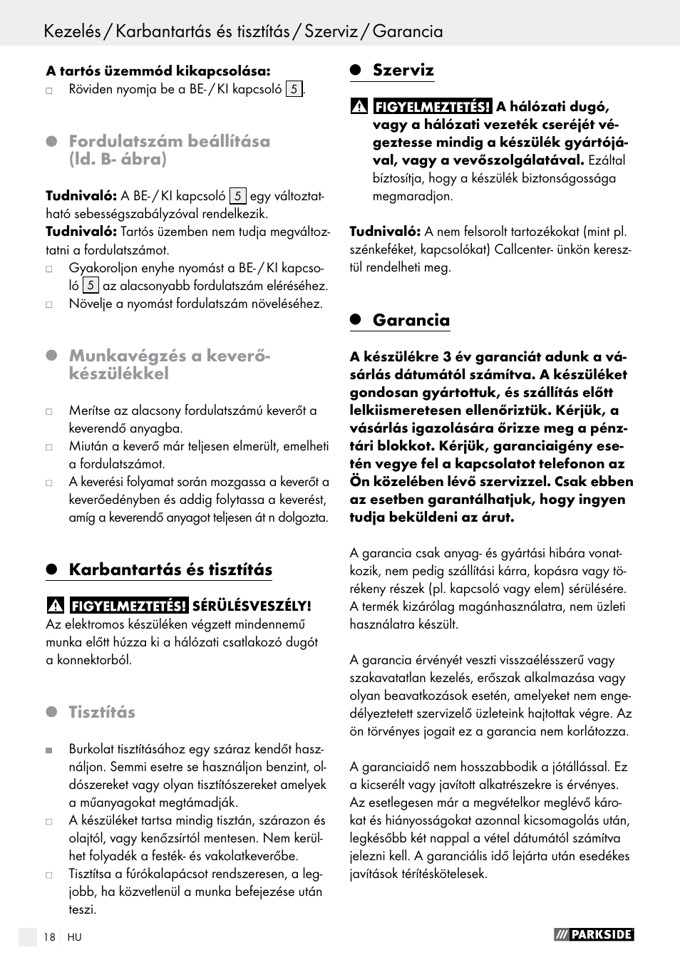 Fordulatszám beállítása (ld. b- ábra), Munkavégzés a keverő- készülékkel, Karbantartás és tisztítás | Tisztítás, Szerviz, Garancia | Parkside PFMR 1400 B1 User Manual | Page 18 / 55