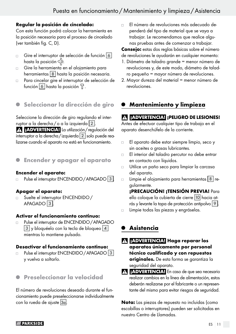 Seleccionar la dirección de giro, Encender y apagar el aparato, Preseleccionar la velocidad | Mantenimiento y limpieza, Asistencia | Parkside PBH 1050 A1 User Manual | Page 11 / 52