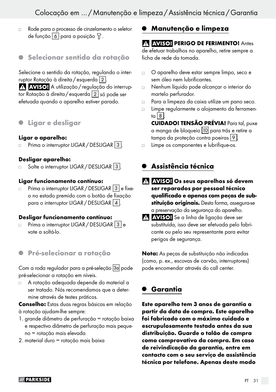 Selecionar sentido da rotação, Ligar e desligar, Pré-selecionar a rotação | Manutenção e limpeza, Assistência técnica, Garantia | Parkside PBH 1050 A1 User Manual | Page 31 / 52
