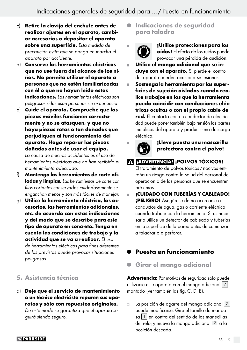 Asistencia técnica, Indicaciones de seguridad para taladro, Puesta en funcionamiento | Girar el mango adicional | Parkside PBH 1050 A1 User Manual | Page 9 / 52