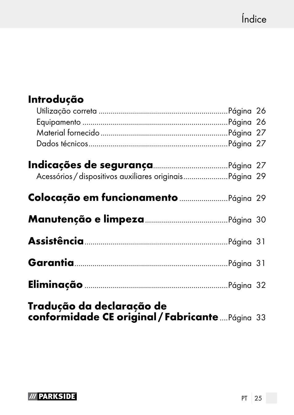 Indicações de segurança, Colocação em funcionamento, Manutenção e limpeza | Assistência, Garantia, Eliminação | Parkside PNKP 105 A1 User Manual | Page 25 / 56