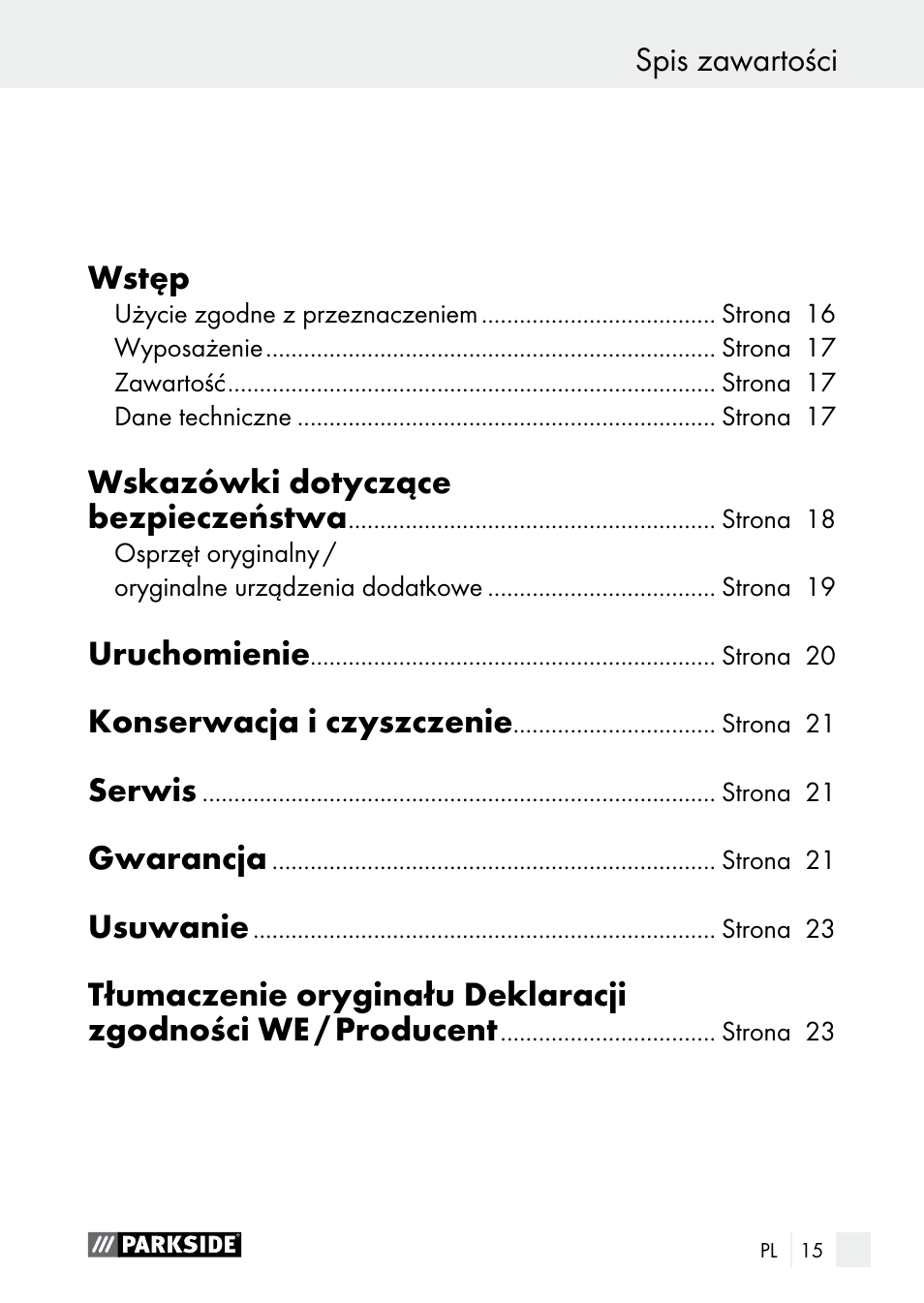 Wstęp, Wskazówki dotyczące bezpieczeństwa, Uruchomienie | Konserwacja i czyszczenie, Serwis, Gwarancja, Usuwanie, Spis zawartości | Parkside PNKP 105 A1 User Manual | Page 15 / 66