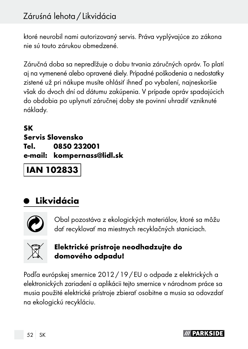 Záruśná lehota / likvidácia, Likvidácia, Preklad originálneho es konformitného vyhlásenia | Parkside PNKP 105 A1 User Manual | Page 52 / 66
