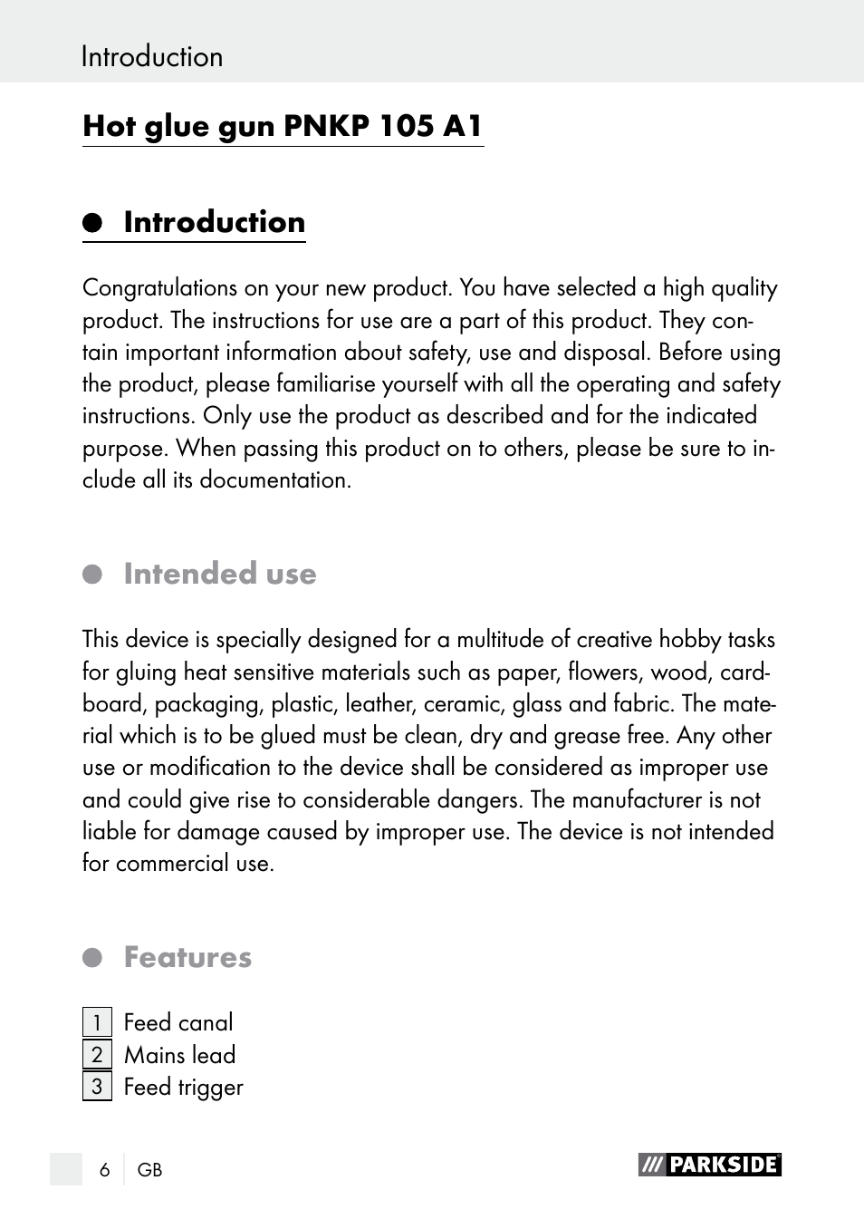 Hot glue gun pnkp 105 a1, Introduction, Intended use | Features, Introduction introduction / safety instructions | Parkside PNKP 105 A1 User Manual | Page 6 / 66